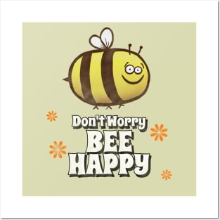 Bee Happy Posters and Art